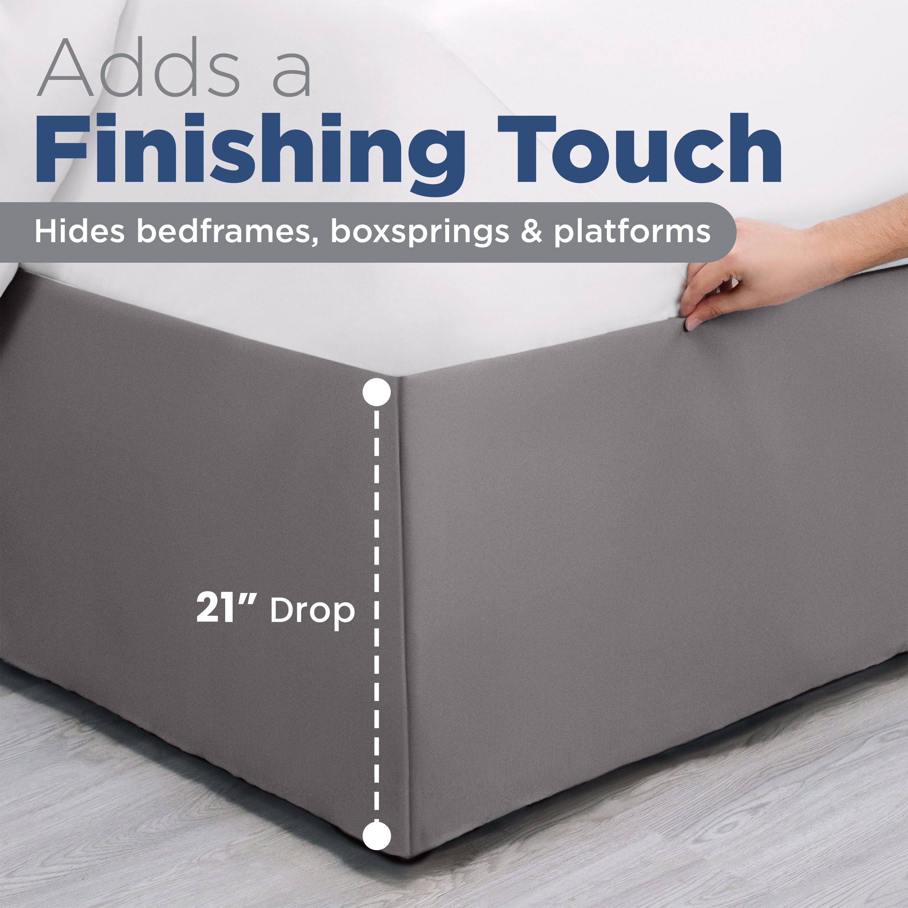 Gray bed skirt with a 21-inch drop, designed to cover bedframes and box springs.