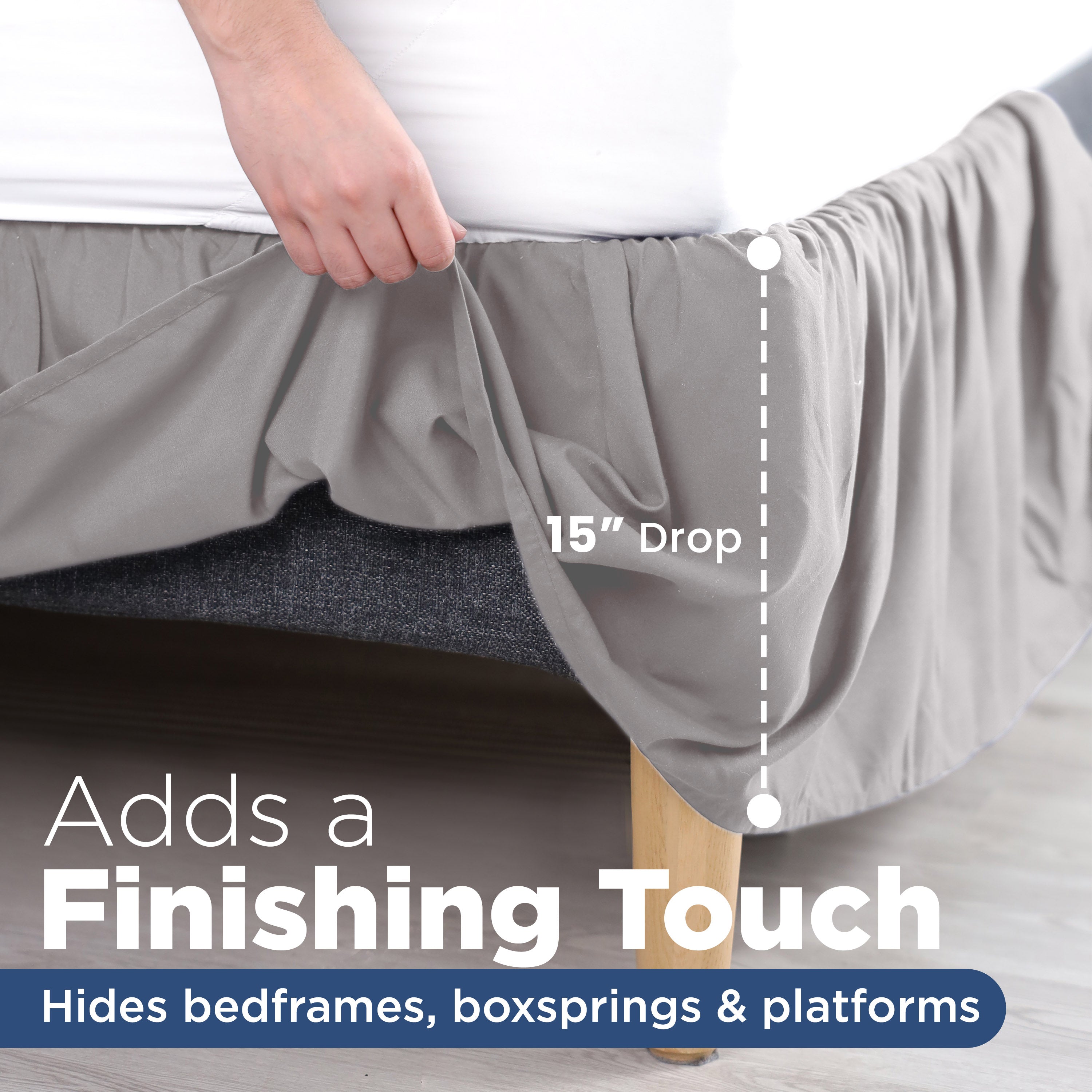 Gray ruffle bed skirt with a 15-inch drop, covering bed frames and box springs.