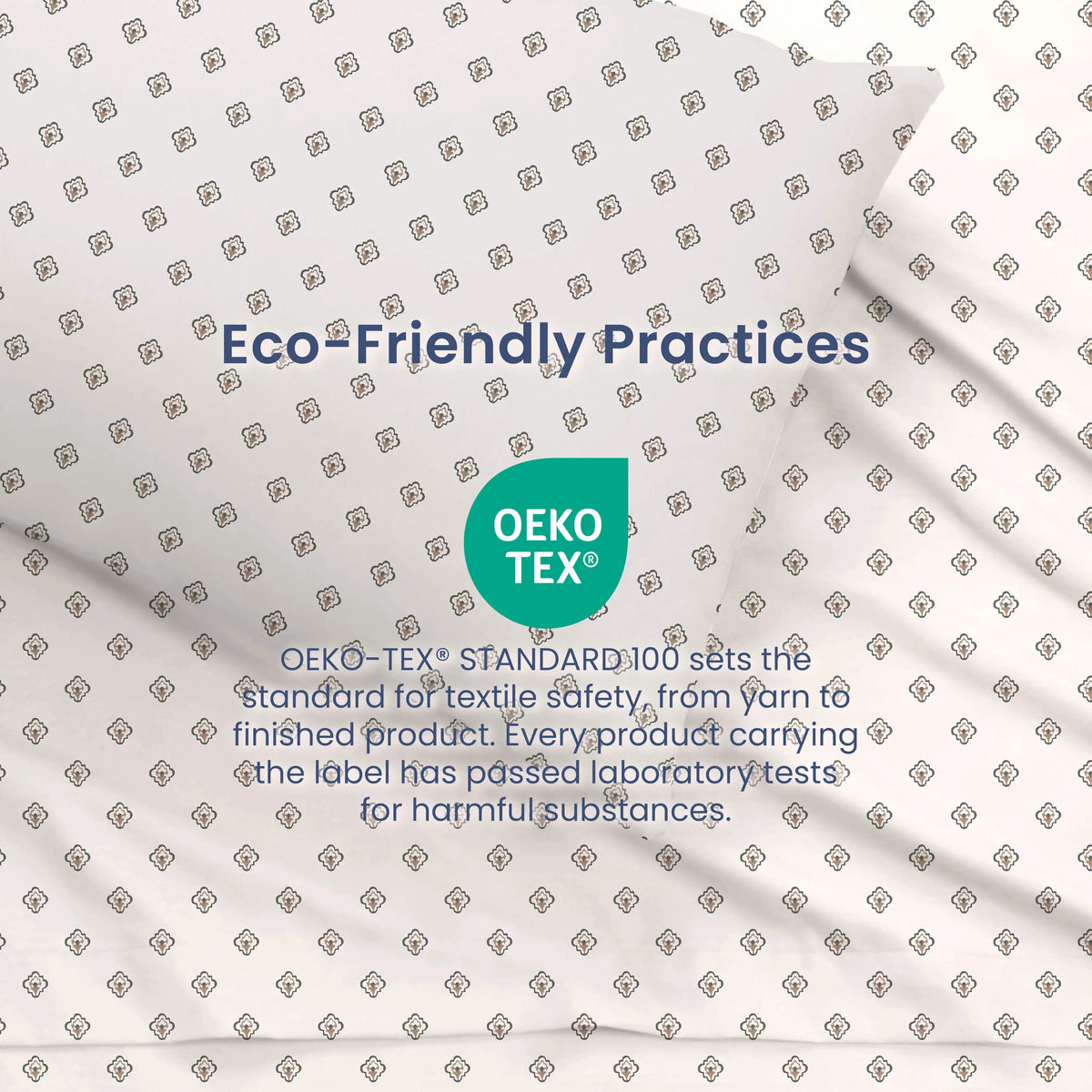 Foulard bedding with white text reading 'Eco-Friendly Practices' and a teal OEKO-TEX logo and certification description in the center.