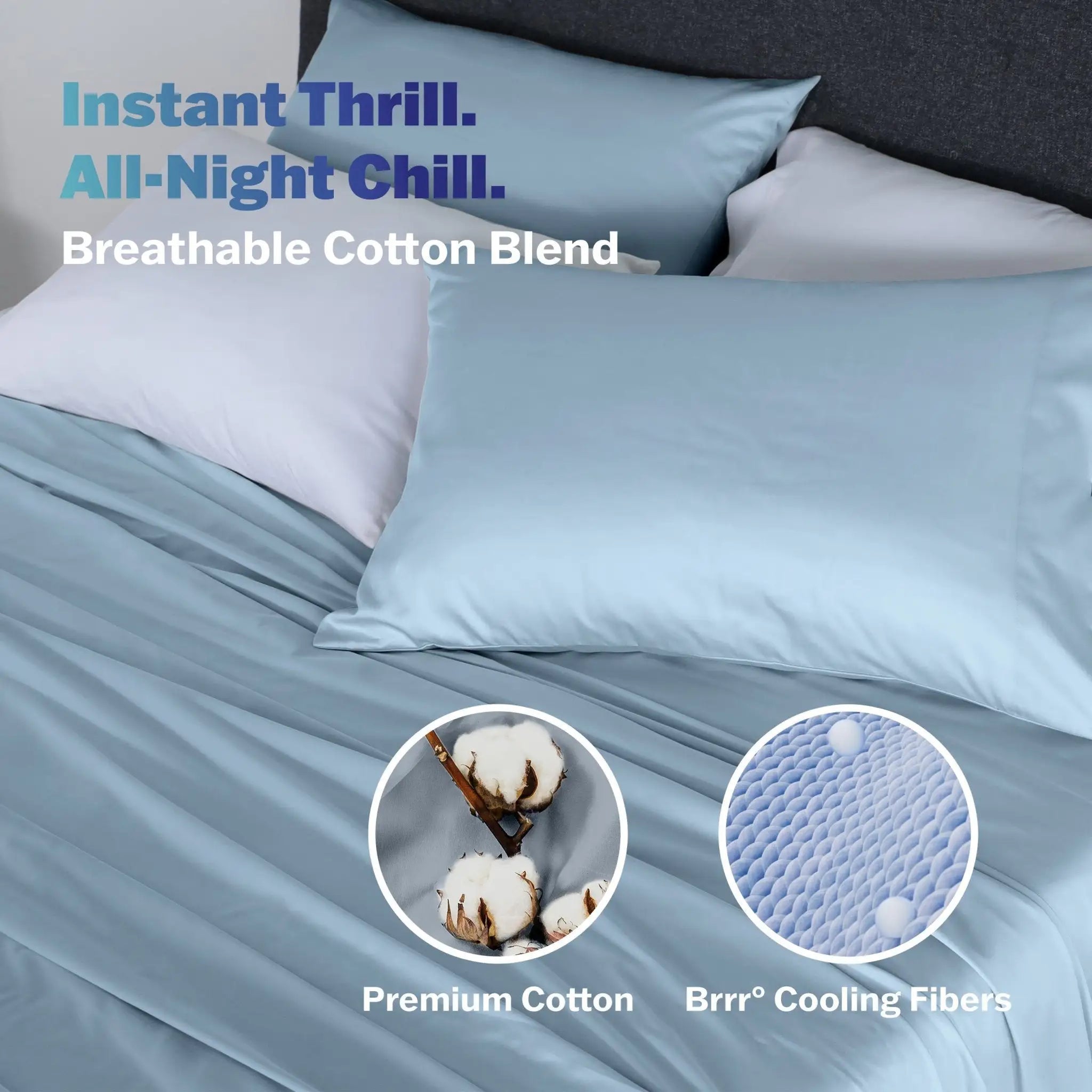 Light blue pillowcases, featuring text and circular inset graphics highlighting premium cotton and Brr cooling fibers.