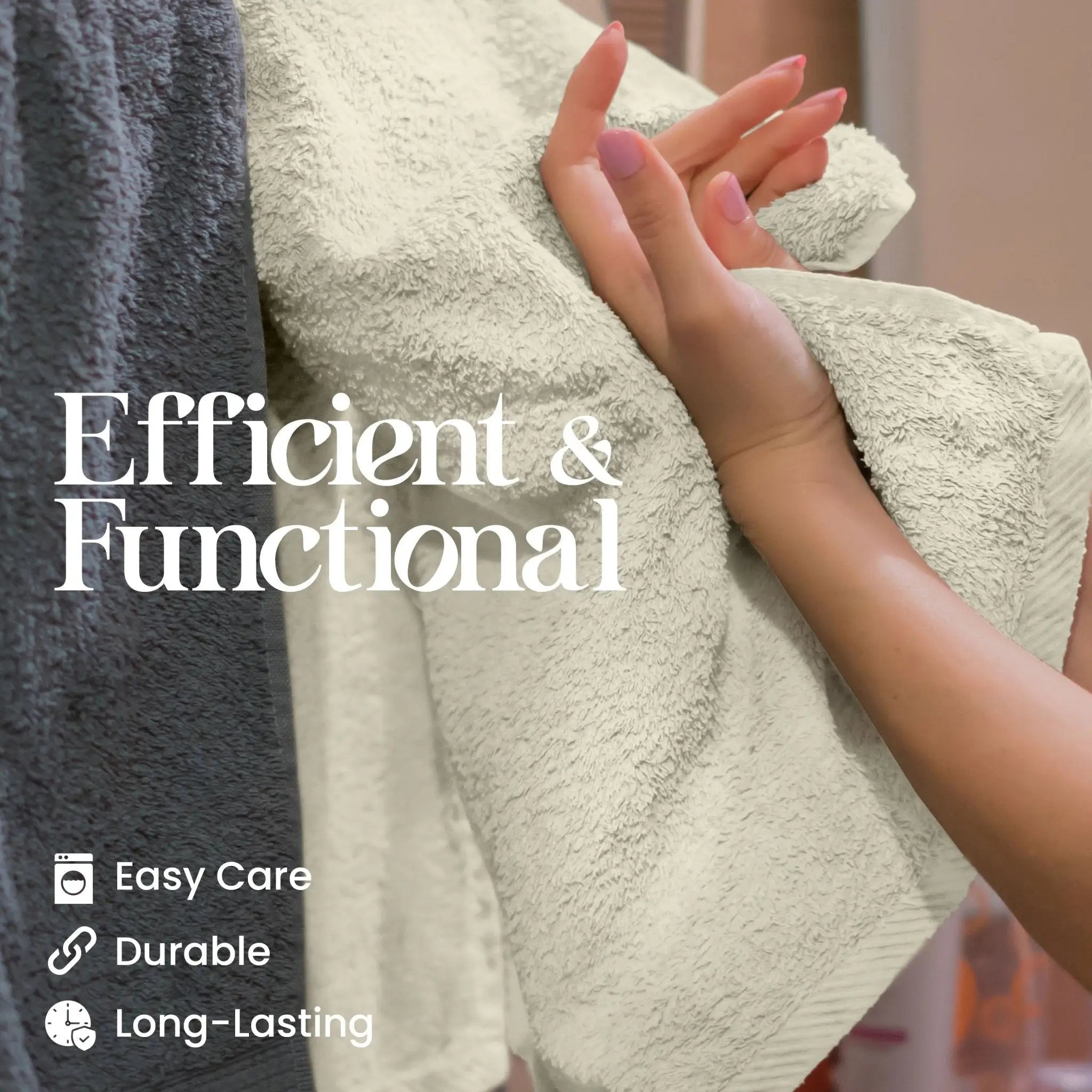 Hand holding an ecru towel with text 'Efficient & Functional' and icons for easy care, durability, and long-lasting.