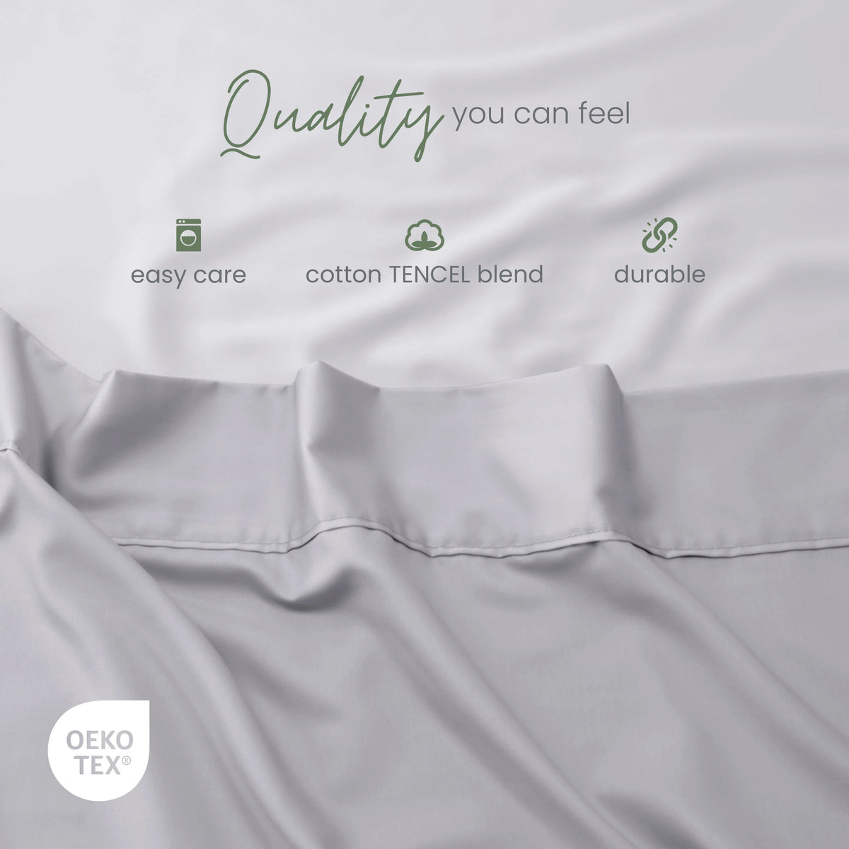 Grey fabric with white text overlays reading 'Quality you can feel', 'easy care', 'cotton TENCEL blend', and 'durable', plus an OEKO-TEX certification badge.