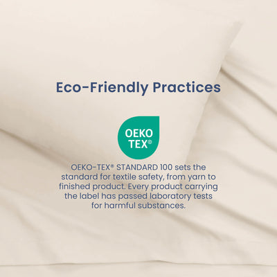 Ivory bedding with white text reading 'Eco-Friendly Practices' and a teal OEKO-TEX logo and certification description in the center.
