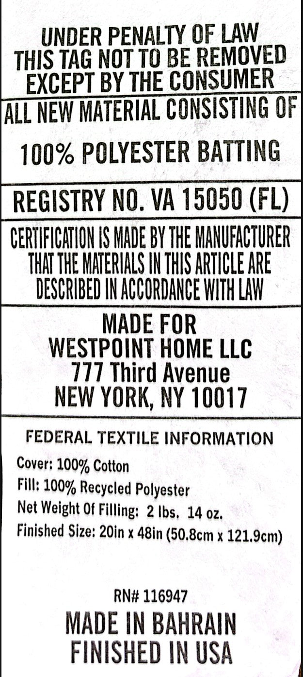 Made by WestPoint Home. Cover: 100% Organic Cotton. Fill: 100% Recycled Polyester. See Dimensions for sizes. Made in Bahrain. Finished in USA.