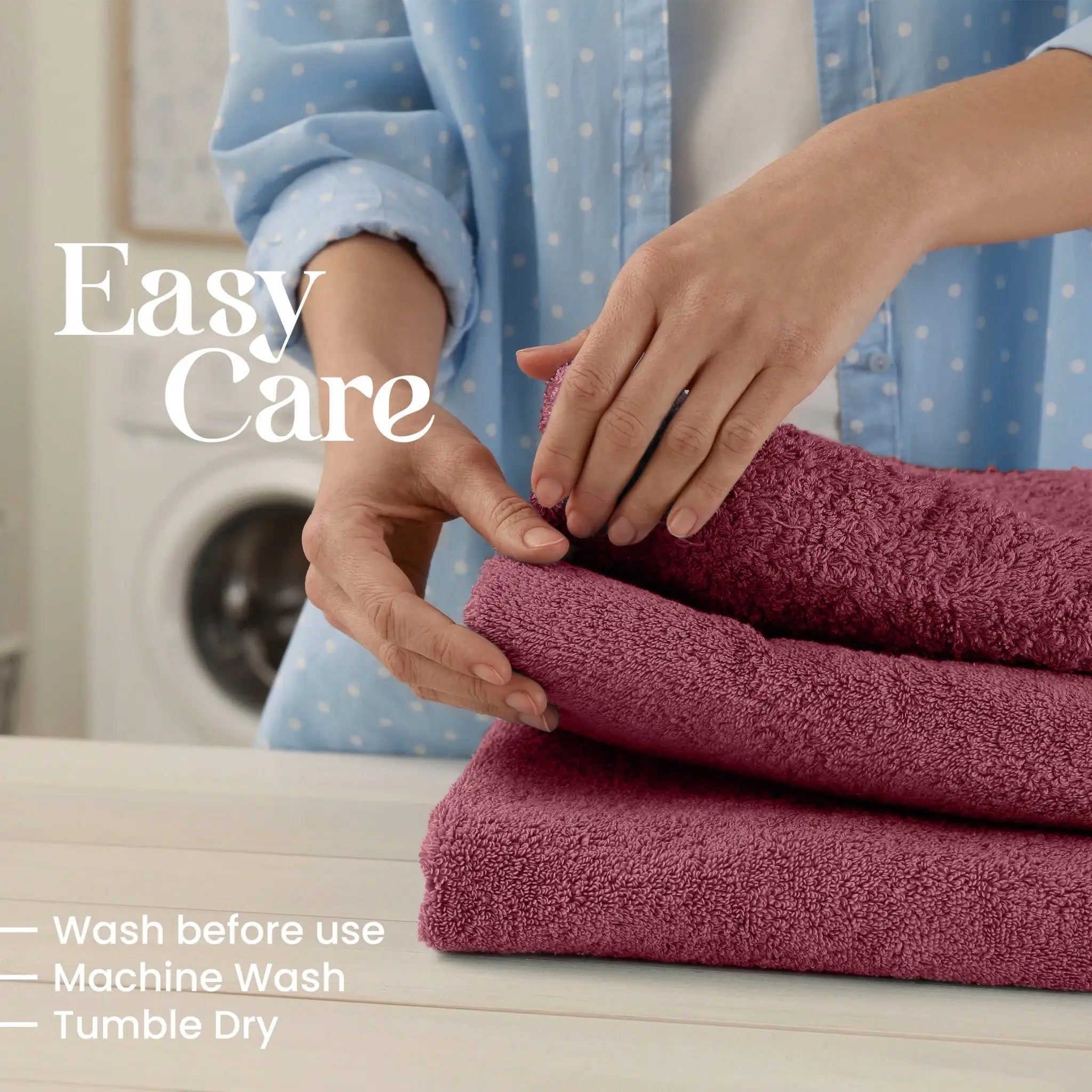 Person folding soft red towels with washing machine in the background, text 'Easy Care' and instructions.