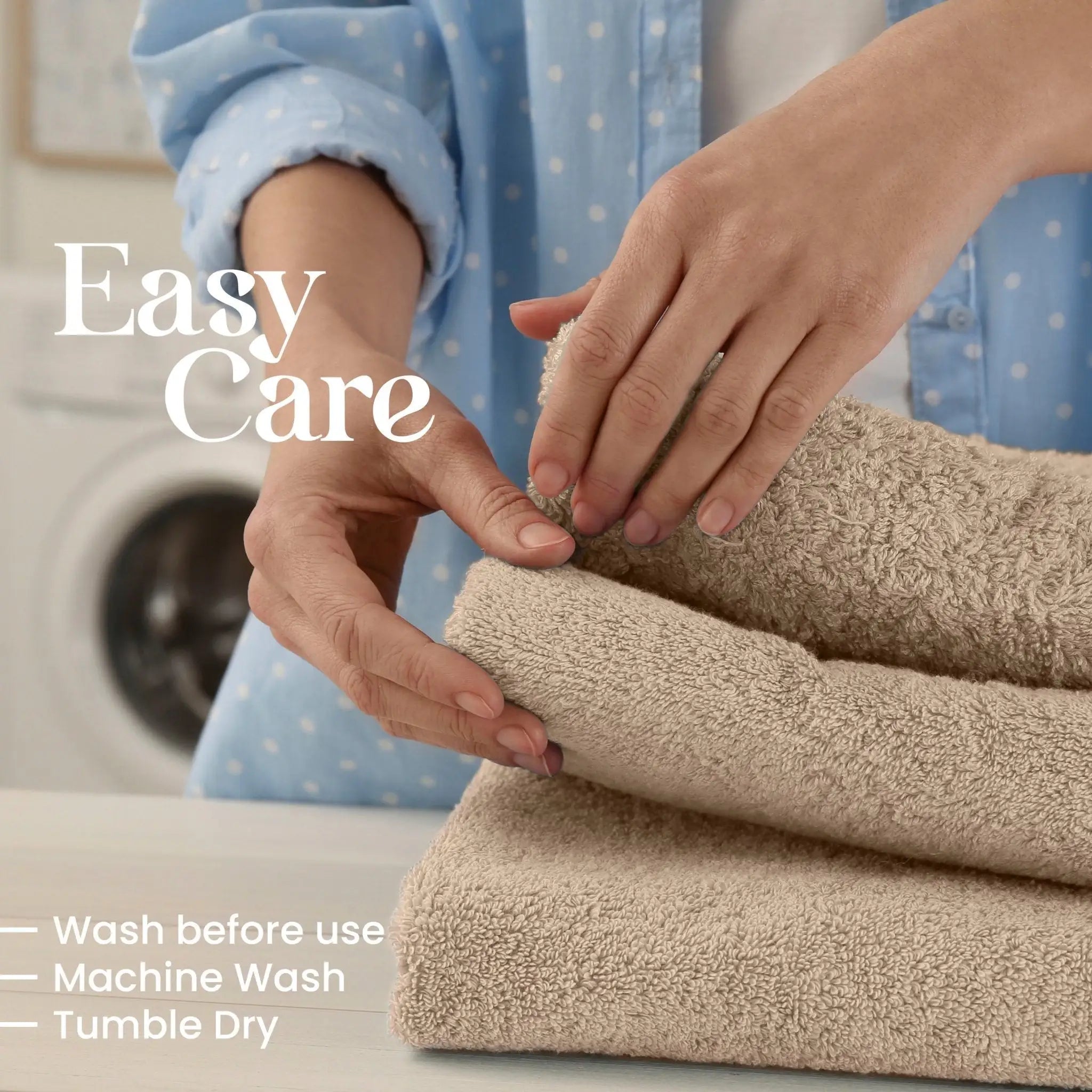 Person folding linen towels with text on easy care instructions.