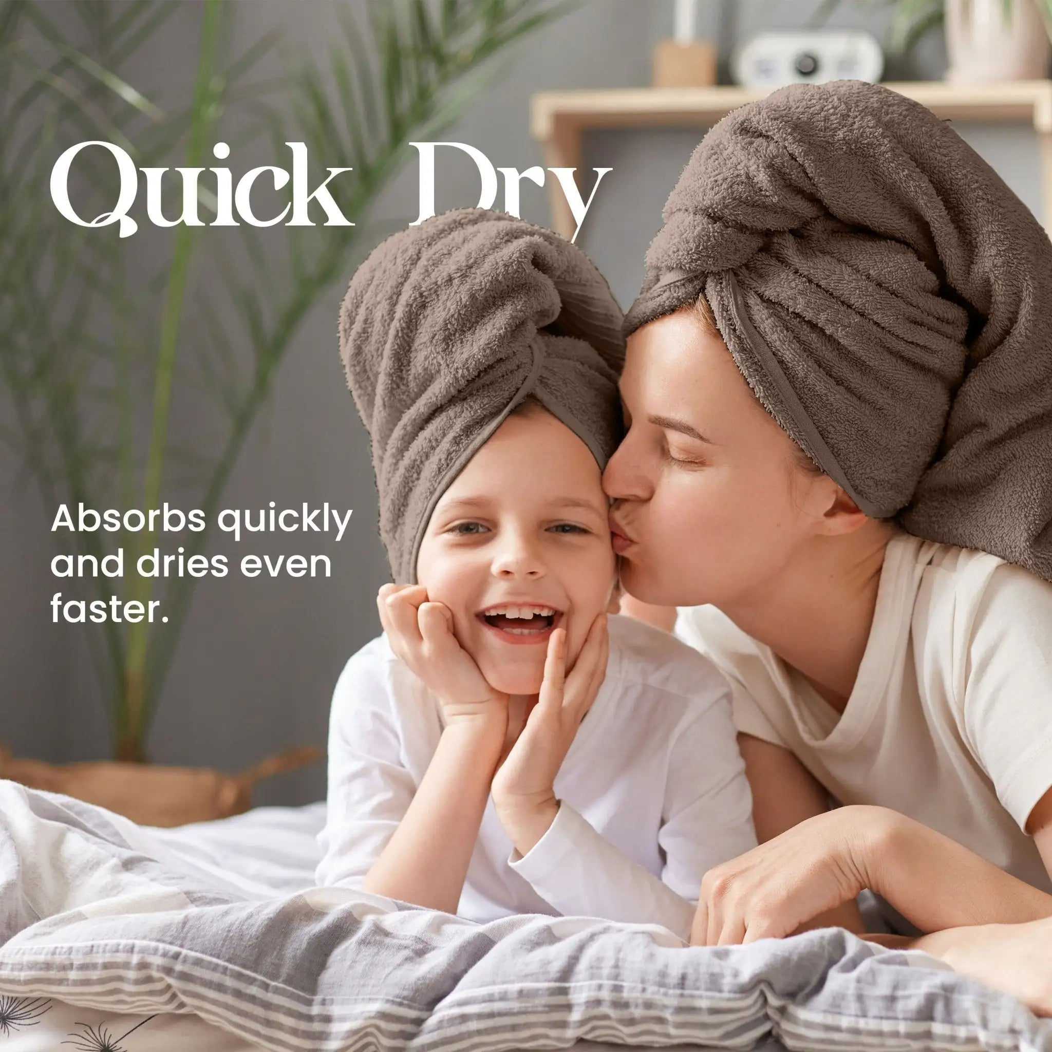 Woman and child wearing brown towel turbans with text 'Quick Dry' and 'Absorbs quickly and dries even faster.'